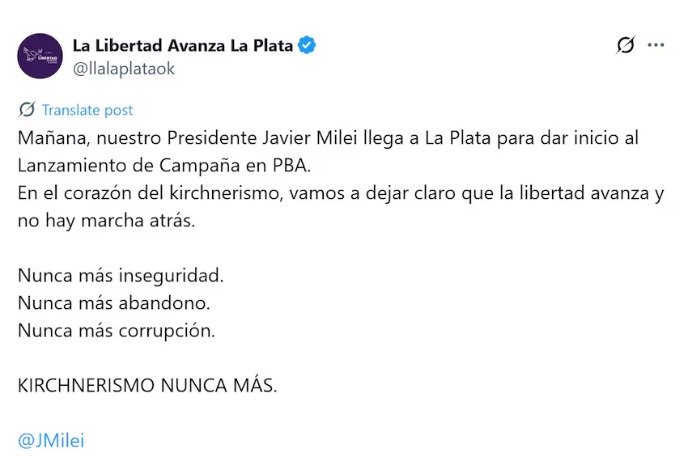 Milei lanza campaña en La Plata con Santilli tercero