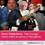 Curro Publicitario: Taito le pagò medio millòn a Fasciglione