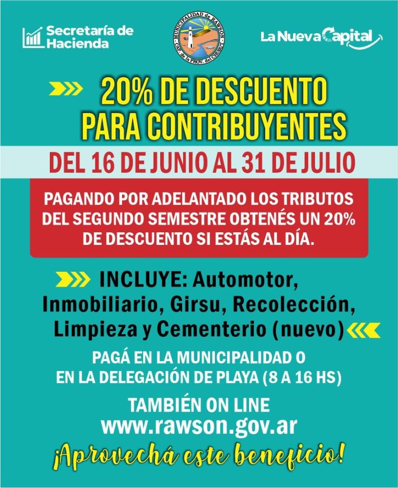 Se acaban los días para acceder al descuento del 20% que aplica al pago anticipado de tributos municipales en Rawson