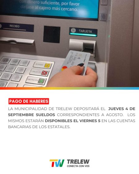 Trelew: El Municipio depositará este jueves los haberes de agosto