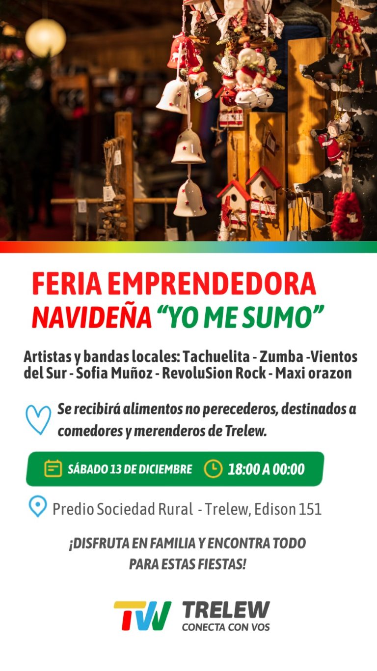 Trelew realiza la Feria Emprendedora Navideña “Yo Me Sumo” con música y solidaridad