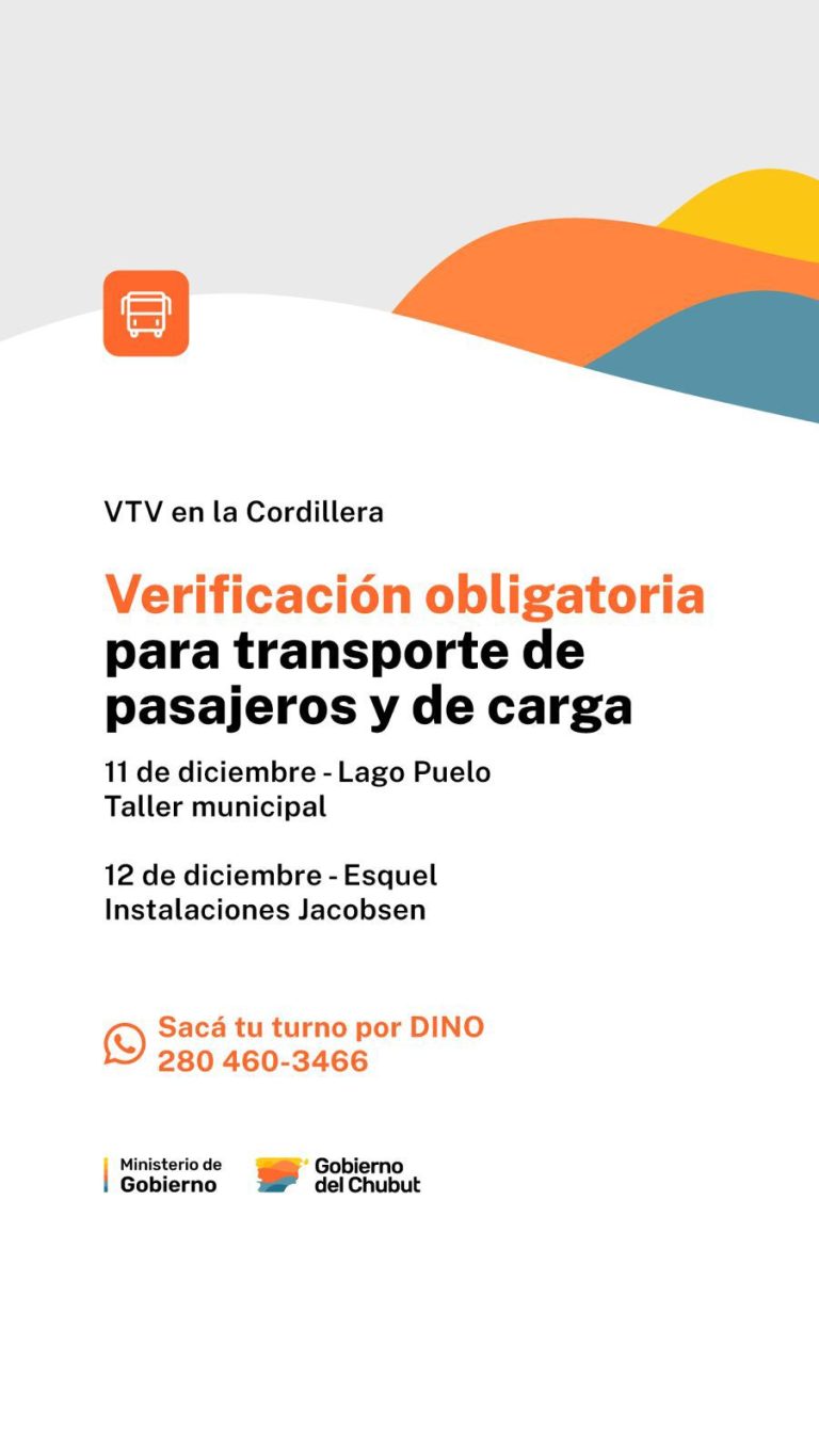 El Gobierno de Chubut realizará jornadas de Verificación Técnica Vehicular en Lago Puelo y Esquel
