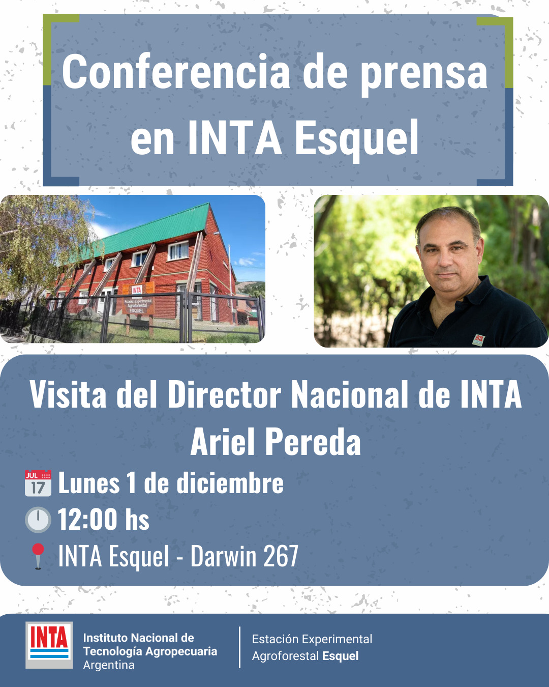 INTA Esquel convoca a una conferencia de prensa por la visita de sus autoridades nacionales y regionales
