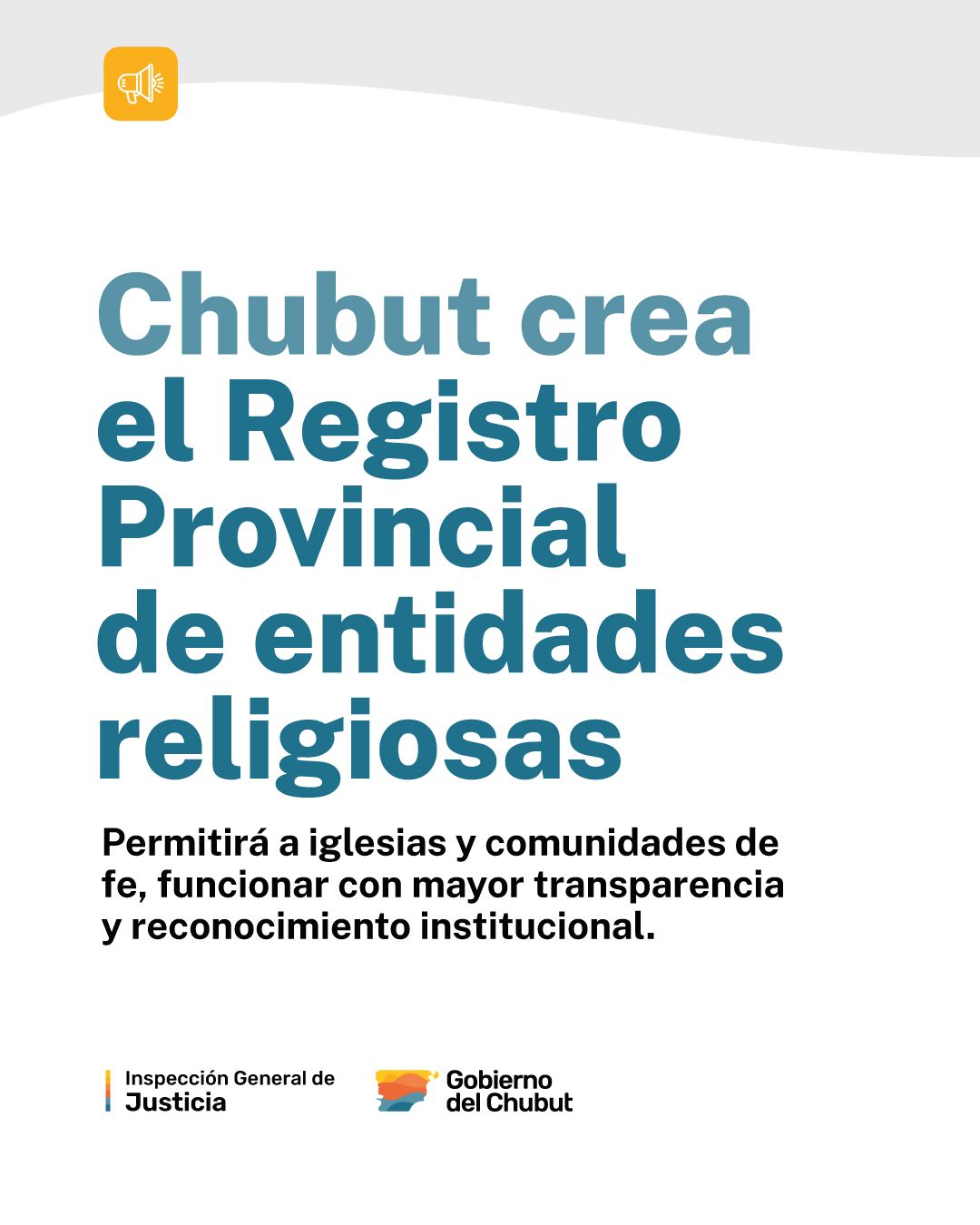 Reconocimiento y libertad de culto: Chubut crea Registro Provincial de Entidades Religiosas