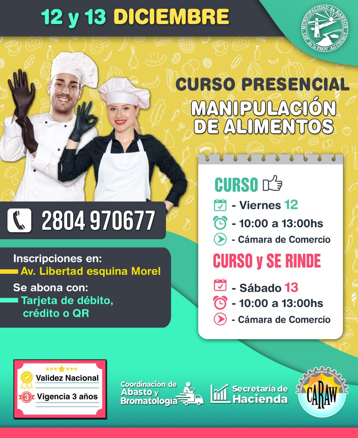 Rawson mantiene abierta la inscripción al curso presencial de manipulación de alimentos
