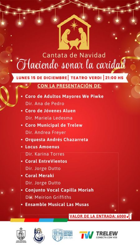 Trelew: Cantata de Navidad “Haciendo sonar la caridad” en el Teatro Verdi