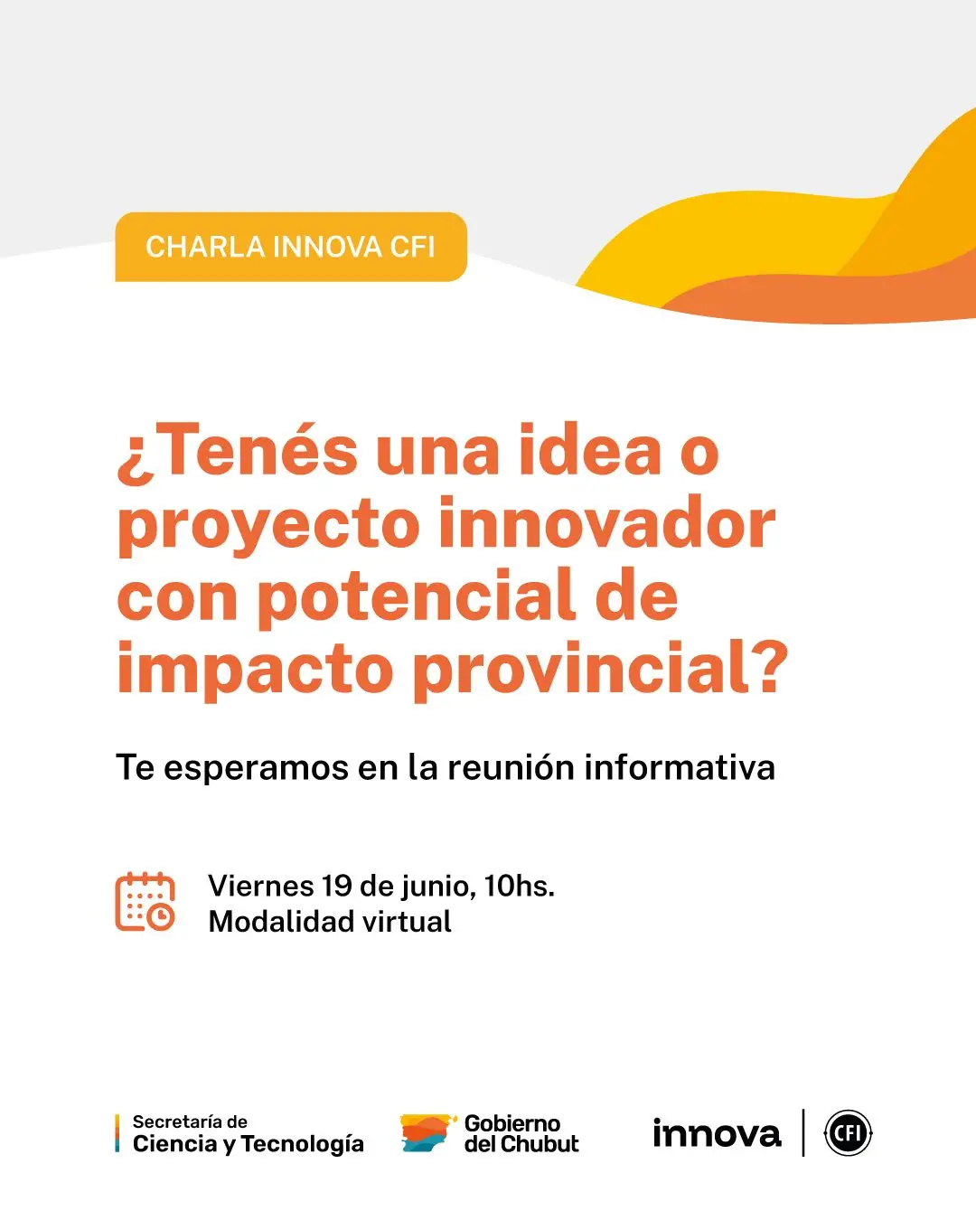 La Secretaría de Ciencia y Tecnología invita a Innova CFI 2026 Chubut
