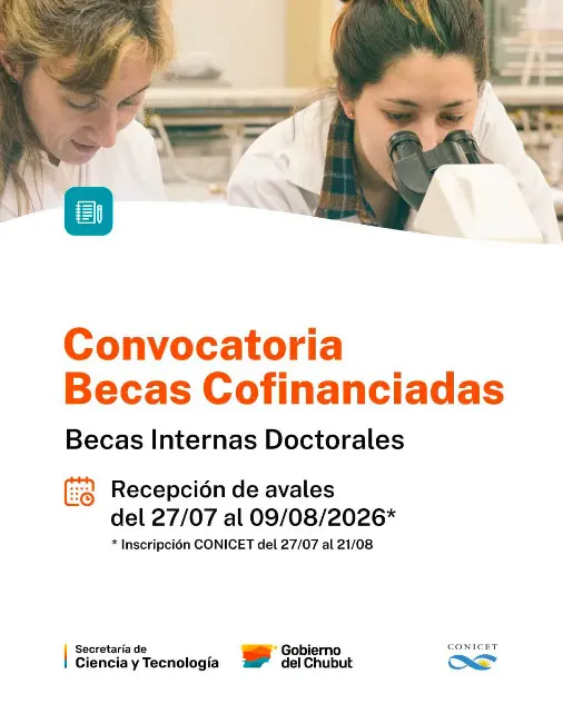 Chubut abrió la convocatoria 2026 para las becas doctorales cofinanciadas con CONICET